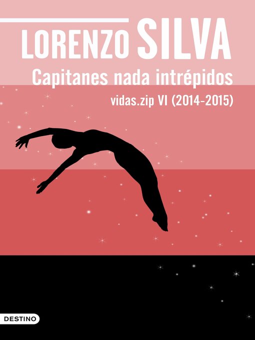 Title details for Capitanes nada intrépidos by Lorenzo Silva - Available